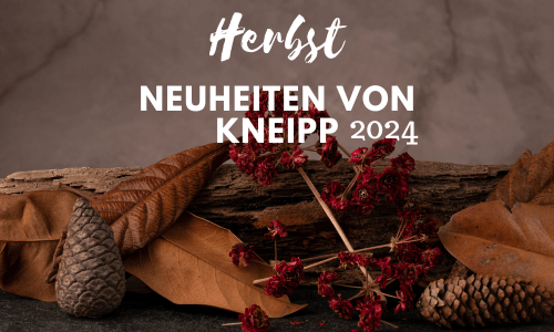 naturkind – Herbstneuheiten 2024 von&nbsp;Kneipp®