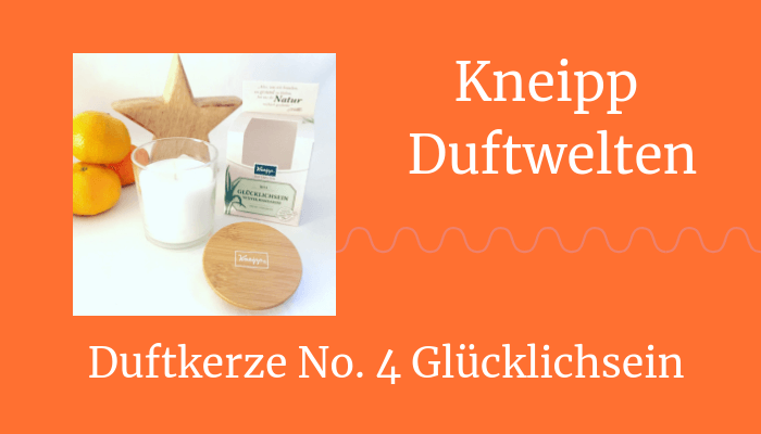 Kneipp® Duftwelten – Duftkerze&nbsp;Glücklichsein